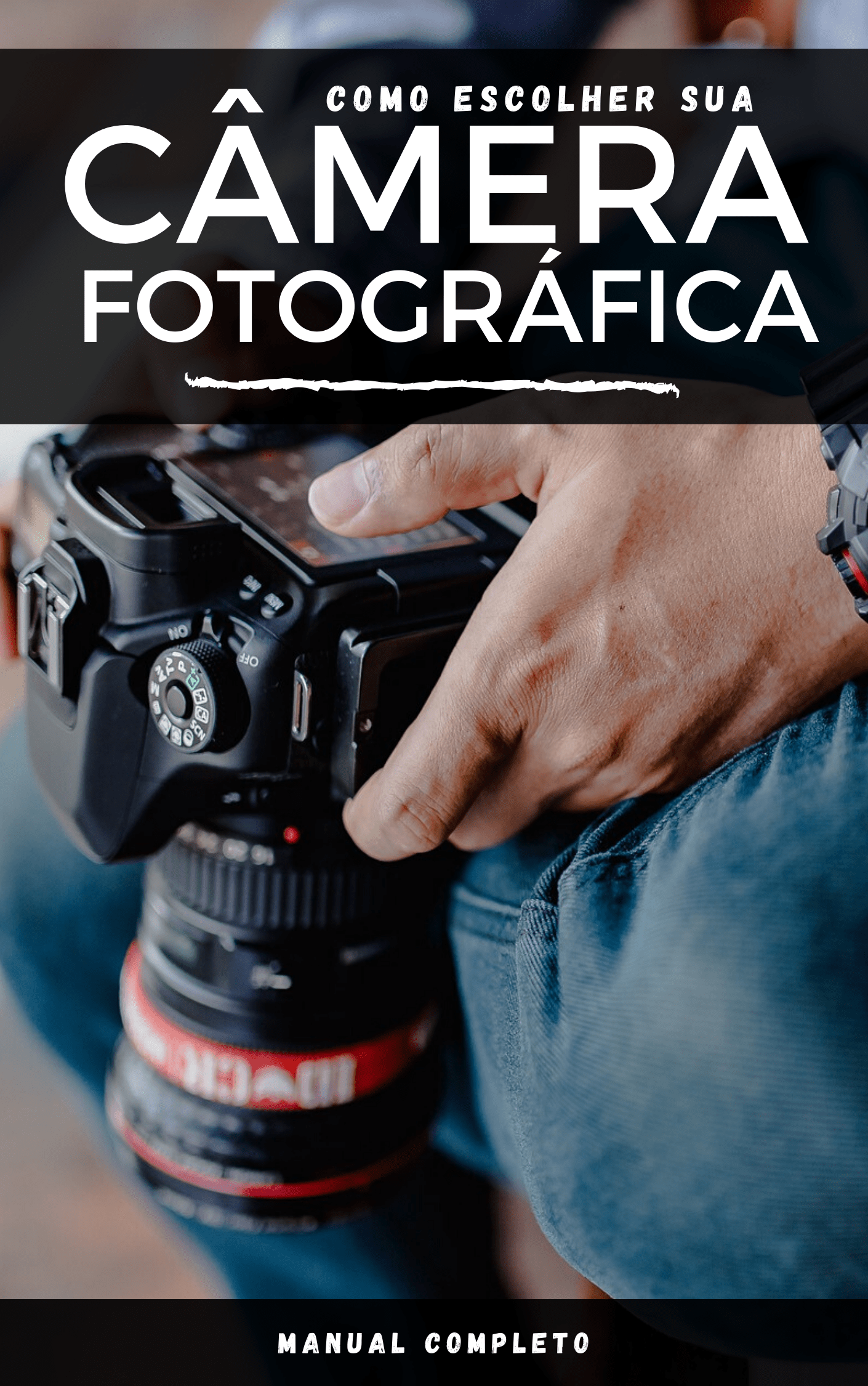 Como escolher sua Câmera Fotográfica e-book gratis