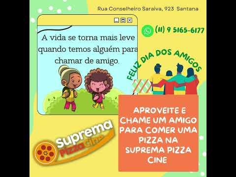 Aproveite e chame um amigo para comer uma pizza na Suprema Pizza Cine