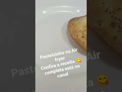 Pastelzinho na Air fryer confira a receita 😋 completa está no canal